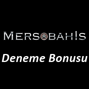 Mersobahis Deneme Bonusu