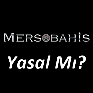 Mersobahis Yasal